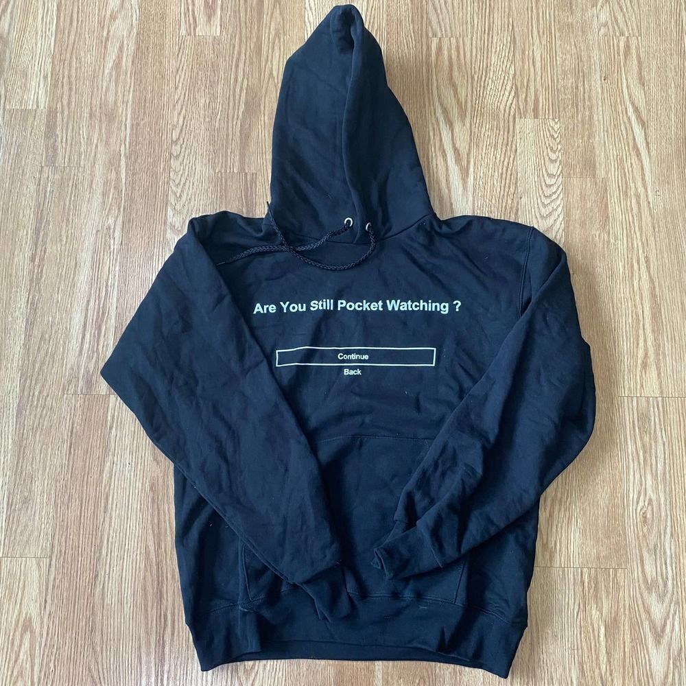 Are You Still Pocket Watching? Smiley Face Hoodie Black Small